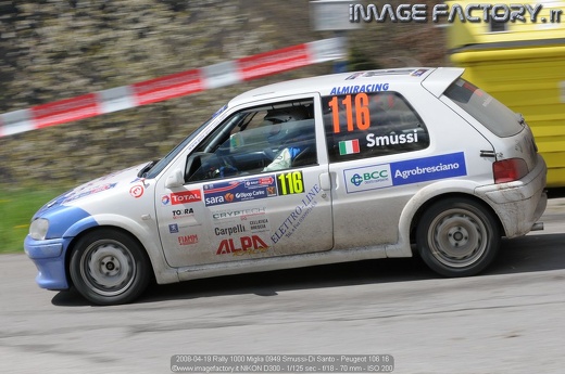 2008-04-19 Rally 1000 Miglia 0949 Smussi-Di Santo - Peugeot 106 16